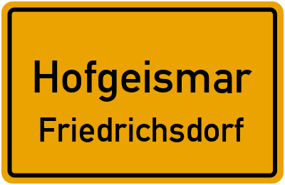 Ortsschild Hofgeismar Friedrichsdorf