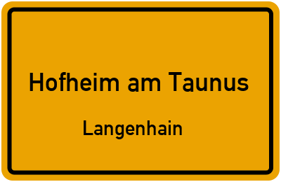 Ortsschild Hofheim am Taunus Langenhain