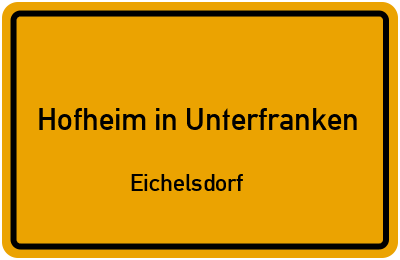 Straßenverzeichnis Hofheim in Unterfranken Eichelsdorf