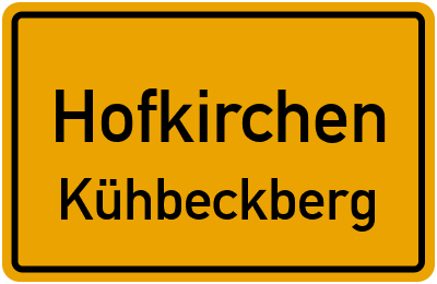 Straßenverzeichnis Hofkirchen Kühbeckberg