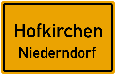 Ortsschild Hofkirchen Niederndorf
