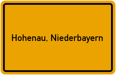 Ortsschild von Gemeinde Hohenau, Niederbayern in Bayern