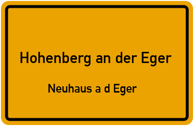 Straßenverzeichnis Hohenberg an der Eger Neuhaus a.d.Eger