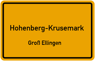 Straßenverzeichnis Hohenberg-Krusemark Groß Ellingen