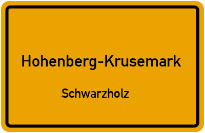Straßenverzeichnis Hohenberg-Krusemark Schwarzholz