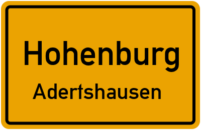 Ortsschild Hohenburg Adertshausen