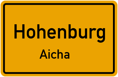 Ortsschild Hohenburg Aicha