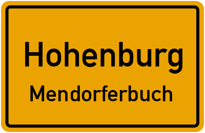Ortsschild Hohenburg Mendorferbuch