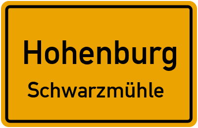 Ortsschild Hohenburg Schwarzmühle
