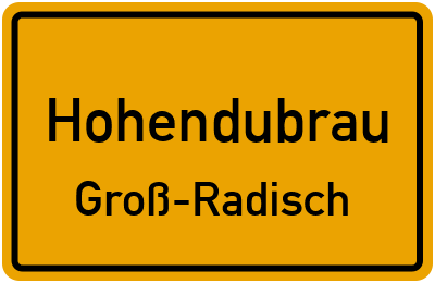 Straßenverzeichnis Hohendubrau Groß-Radisch