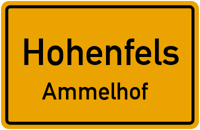 Ortsschild Hohenfels Ammelhof