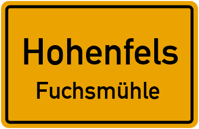 Ortsschild Hohenfels Fuchsmühle