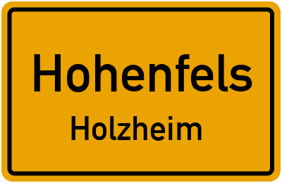 Ortsschild Hohenfels Holzheim