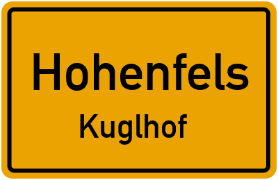 Ortsschild Hohenfels Kuglhof