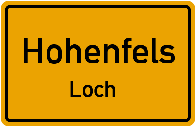Ortsschild Hohenfels Loch