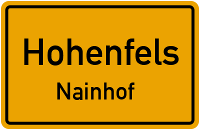 Ortsschild Hohenfels Nainhof