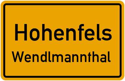 Ortsschild Hohenfels Wendlmannthal