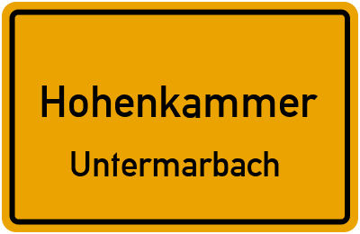 Ortsschild Hohenkammer Untermarbach