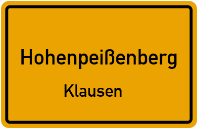 Ortsschild Hohenpeißenberg Klausen