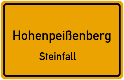Ortsschild Hohenpeißenberg Steinfall