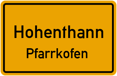Straßenverzeichnis Hohenthann Pfarrkofen