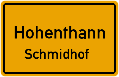 Straßenverzeichnis Hohenthann Schmidhof