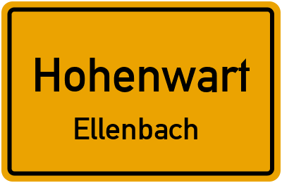 Ortsschild Hohenwart Ellenbach