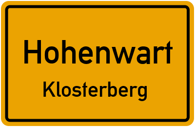 Ortsschild Hohenwart Klosterberg