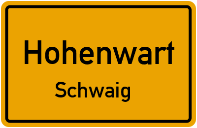 Ortsschild Hohenwart Schwaig