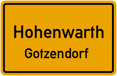 Ortsschild Hohenwarth Gotzendorf