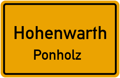 Ortsschild Hohenwarth Ponholz