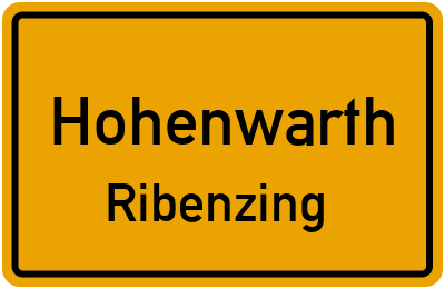 Ortsschild Hohenwarth Ribenzing