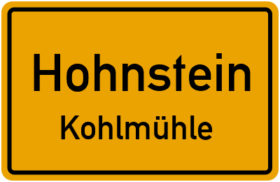 Ortsschild Hohnstein Kohlmühle