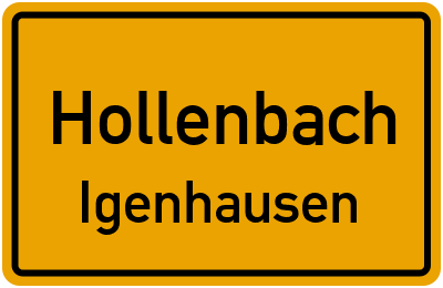 Ortsschild Hollenbach Igenhausen