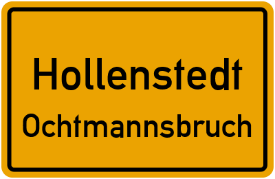 Straßenverzeichnis Hollenstedt Ochtmannsbruch