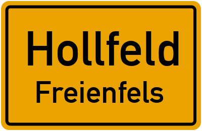 Ortsschild Hollfeld Freienfels