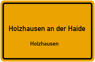 Straßenverzeichnis Holzhausen an der Haide Holzhausen