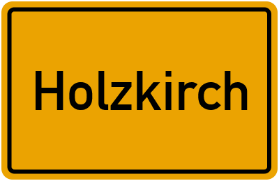 Holzkirch in Baden-Württemberg erkunden