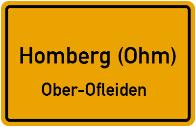 Ortsschild Homberg (Ohm) Ober-Ofleiden