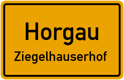 Ortsschild Horgau Ziegelhauserhof