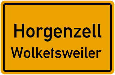 Ortsschild Horgenzell Wolketsweiler