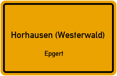 Straßenverzeichnis Horhausen (Westerwald) Epgert