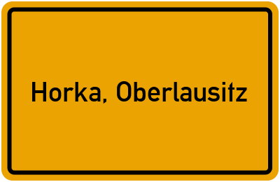 Ortsschild von Gemeinde Horka, Oberlausitz in Sachsen