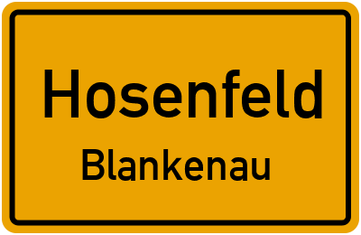 Straßenverzeichnis Hosenfeld Blankenau