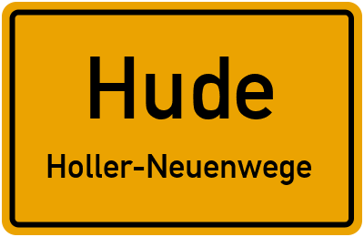 Ortsschild Hude Holler-Neuenwege