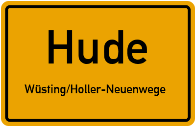 Ortsschild Hude Wüsting/Holler-Neuenwege