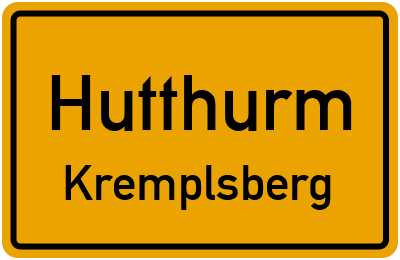 Ortsschild Hutthurm Kremplsberg