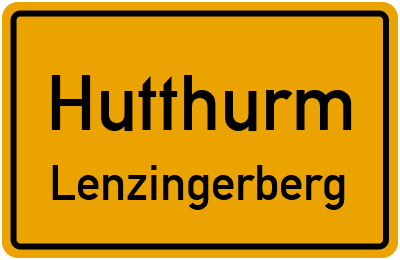 Ortsschild Hutthurm Lenzingerberg