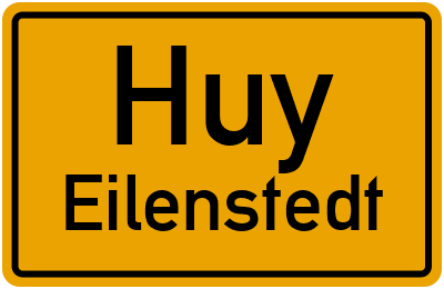 Straßenverzeichnis Huy Eilenstedt