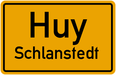 Straßenverzeichnis Huy Schlanstedt